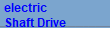 electric
Shaft Drive
