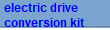 electric drive
conversion kit
